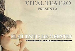 CARTEL_Vital_Teatro._Cuento_de_Orestes.jpg.290x196_q85_box-3,25,720,508_crop_detail