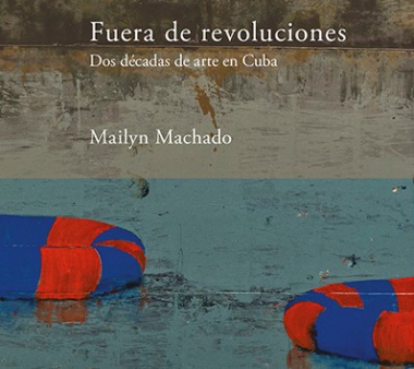 Galería Continua presenta 'Fuera de revoluciones. Dos décadas de arte en Cuba'