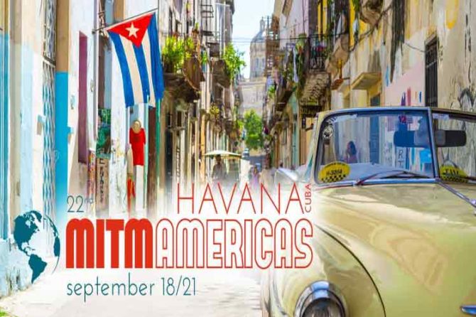 La Habana lista para recibir la 22 edición de MITM Americas