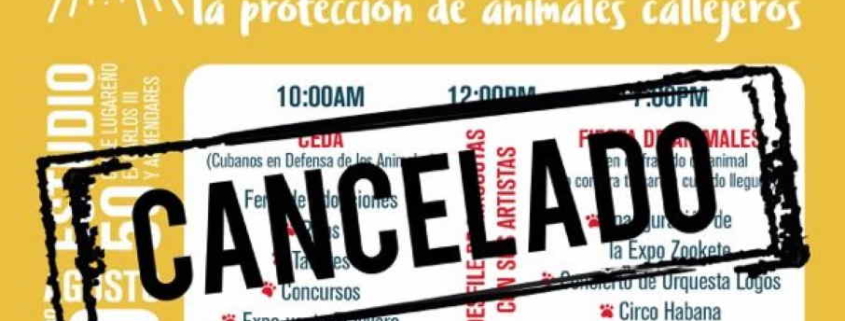 Cancelan jornada festiva a favor de protección animal en La Haban