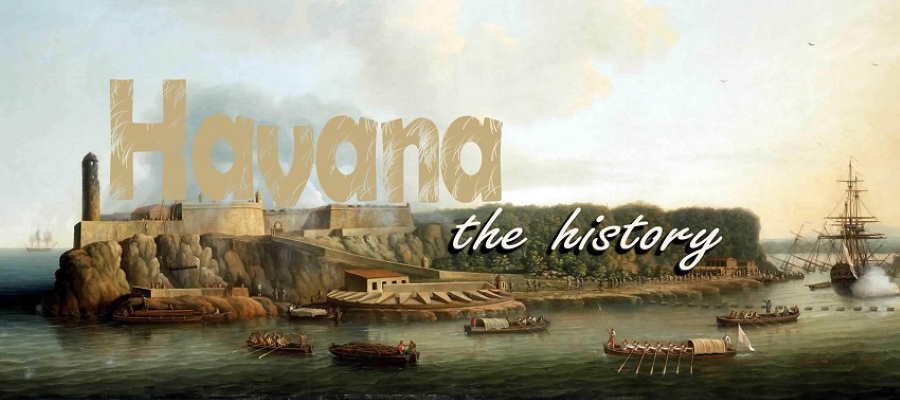  The History of Havana