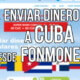 Fonmoney habilita el envío de remesas a Cuba por tarjetas de crédito