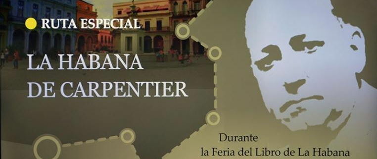 La Habana de Alejo Carpentier llegará durante la Feria del Libro 2023